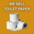 We Sell Toilet Paper